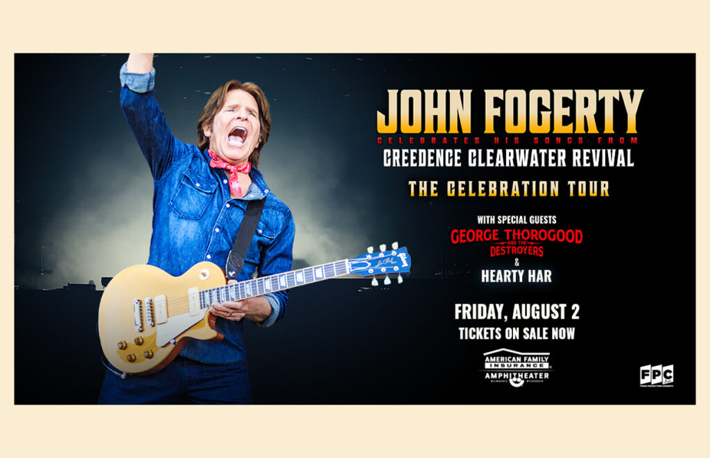 John Fogerty, George Thorogood and The Destroyers & Hearty Har